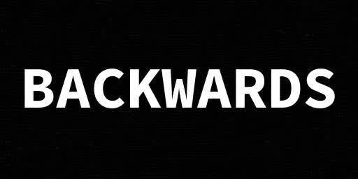 Backwards